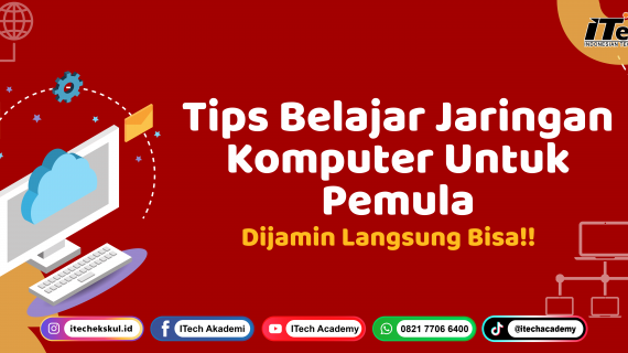 Tips Belajar Jaringan Komputer Untuk Pemula, Dijamin Langsung Bisa!!