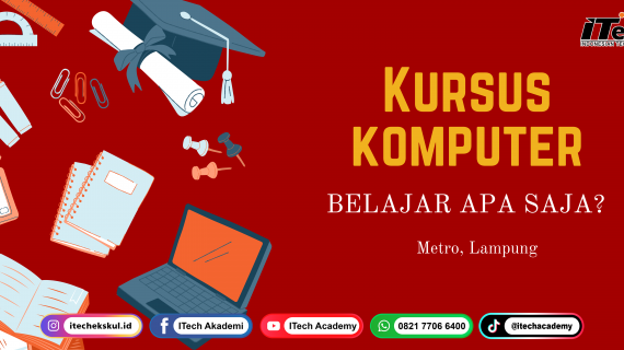 Kursus Komputer Belajar Apa Saja | ITECH METRO