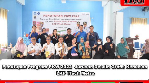 Program PKW 2022 di LKP ITech Metro ditutup oleh Wakil Walikota Metro