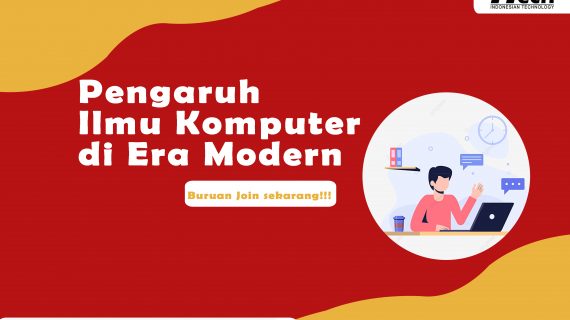 Pengaruh Ilmu Komputer Di Era Modern