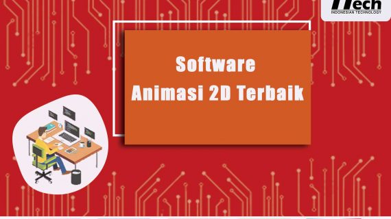 Software Aplikasi Editing 2D Terbaik