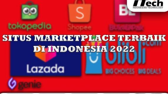 Daftar Situs Marketplace Terbaik di Indonesia 2022