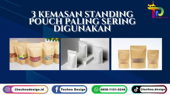 3 Kemasan Standing Pouch Yang Paling Sering Digunakan