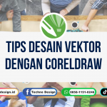 Tips Desain Vektor dengan Coreldraw