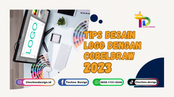 Tips Desain Logo Dengan CorelDraw 2023