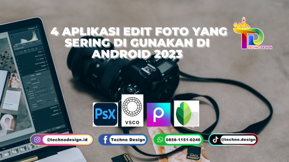 4 Aplikasi edit foto terbaik 2023 di hp android