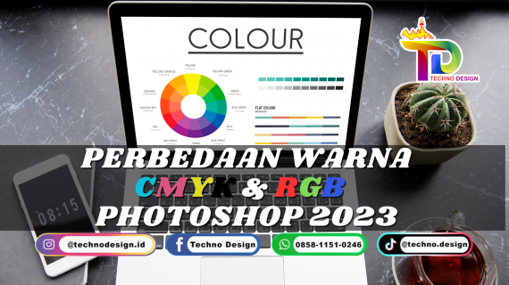 PERBEDAAN WARNA CMYK DAN RGB PHOTOSHOP 2023