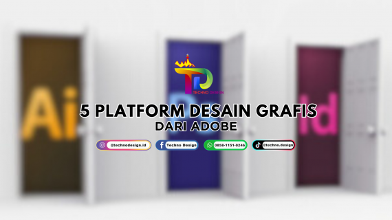 4 PLATFORM DESAIN GRAFIS DARI ADOBE