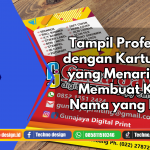 Tampil Profesional dengan Kartu Nama yang Menarik: Tips Membuat Kartu Nama yang Efektif