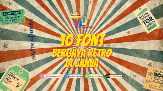 10 Font Style Retro di Canva Untuk Sentuhan Desain Vintage Kamu