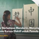 Pintar Berbahasa Mandarin, Menyingkap Rahasia Kursus Efektif untuk Pemula